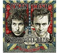 Compilation - Dylan, Cash and the Nashville Cats: A New Music City
