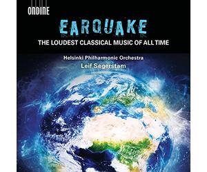 Compilation - Earthquake: Loudest Classical Music Of All