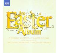 AA.VV. – Easter Album: Una collezione di brani sulla Pasqua – 2 CD – NAXOS