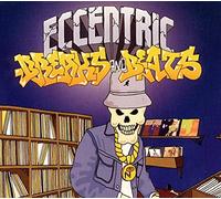 Compilation - Eccentric Breaks & Beats