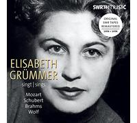 Elisabeth Grummer Elisabeth Grümmer Sings Mozart, Schubert, Brahms, Wolf (CD)