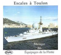 Compilation - Escales A Toulon