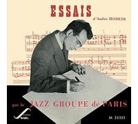Compilation - Essais Par Le Jazz Groupe De Paris