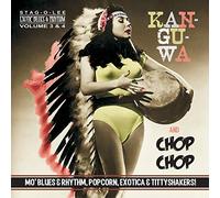 Various Artists Exotic Blues & Rhythm: Kan-gu-wa and Chop Chop - Volume 3 & (CD)