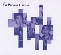 Compilation - Fabric Presents The Martinez Brothers