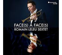 Romain Leleu Sextet Romain Leleu Sextet: Face(s) À Face(s) (CD) Album