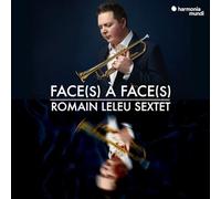 Romain Leleu Sextet Romain Leleu Sextet: Face(s) À Face(s) (CD) Album