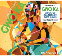 Compilation - FAMILY Soul Jazz Records Gwo Ka-Music Of Guadalupe