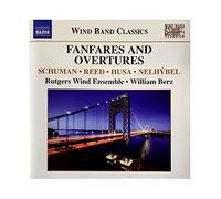 Rutgers Wind Ensemble Fanfares and Overtures (CD) Album
