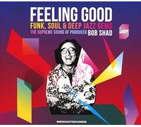 Various Artists Feeling Good: The Supreme Sound of Producer Bob Shad (CD) Album