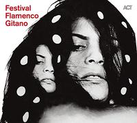 Compilation - Festival Flamenco Gitano + Da Capo