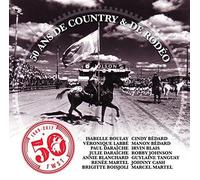 Compilation - Festival Western De Saint-Tite / 50 Ans De Country