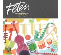 Compilation - Feten: Rare Jazz Recordings From Spain 1961-74
