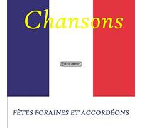 Compilation - Fetes Foraines & Accordeons