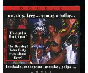 Compilation - Fiesta Latina-The Dance Party