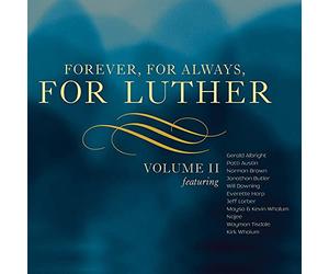 Compilation - Forever For Always For Luther
