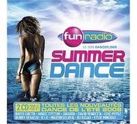 Compilation - Fun Radio Summer Dance : Le Son Dacefloor