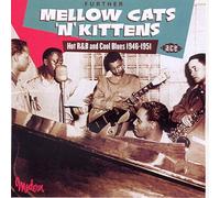 Various Artists Further Mellow Cats 'N' Kittens: Hot R&B and Cool Blues 194 (CD)