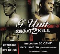 Compilation - G-Unit: Shoot 2 Kill
