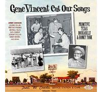 Compilation - Gene Vincent Cut Our Songs: Primitive Te