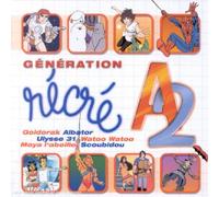 Compilation - Génération Récré A2