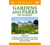 A Musical Journey: Gardens & Parks Of Europe DVD NAXOS