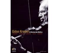 Compilation - Gidon Kremer & Kremerata Baltica