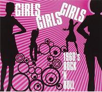 Compilation - Girls, Girls, Girls - 1960'S Rock '