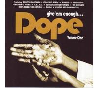 Compilation - Give 'em Enough...Dope Volume One