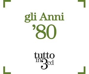 Compilation - Gli Anni 80 Tutto In 3 Cd (Box)