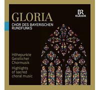 Johann Sebastian Bach Gloria: Highlights of Sacred Choral Music (CD)
