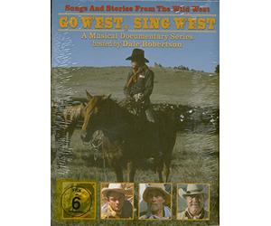 Compilation - Go West, Sing West Songs And Stories From The Wild West