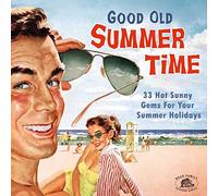 Compilation - Good Old Summertime - 33 Hot Sunny Gems