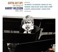Compilation - Gotta Get Up: The Songsof Harry Nilsson