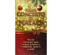 Artisti Vari - Gran Concerto Di Natale - 3 Cd