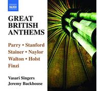 Charles Hubert Hastings Parry Great British Anthems (CD) Album