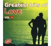 Compilation Greatest Hits Of Love-Vol.1 (CD)