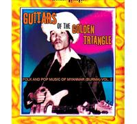 Various Artists Guitars of the Golden Triangle: Folk and Pop Music of (Vinyl LP)