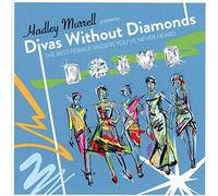 Hadley Murrell Presents: Divas Without Diamonds - The Best F - ... (Audio cd)