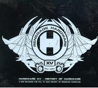Compilation - Hard Are Xv: 15 Years Of Renegade Hard A
