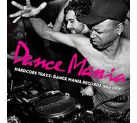 Compilation - Hardcore Traxx: Dance Mania Records 1986-95