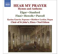 Various Composer Hear My Prayer - Hymns and Anthems (Edison, Elora, Gauvin (CD)