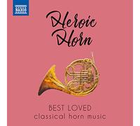 Audio Cd Heroic Horn: Best Loved Classical Horn Music
