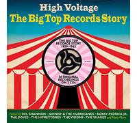Compilation - High Voltage The Big Top Records Story
