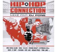 Compilation - Hip Hop Connection 4 (mixé Par Dj Pone)
