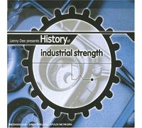 Compilation - History of Industrial Strength