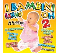 Compilation - I Bambini Fanno Oh Vol.2