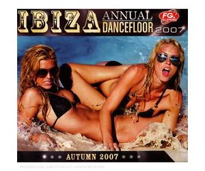 Compilation - Ibiza Annual Dancefloor 2007