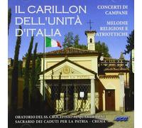 Compilation Il Carillon Unità D'italia - Melodie Rel (CD)