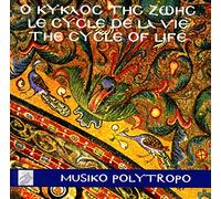 Compilation - Il Ciclo Della Vita, Canti Tradizionalie Popolari Greci